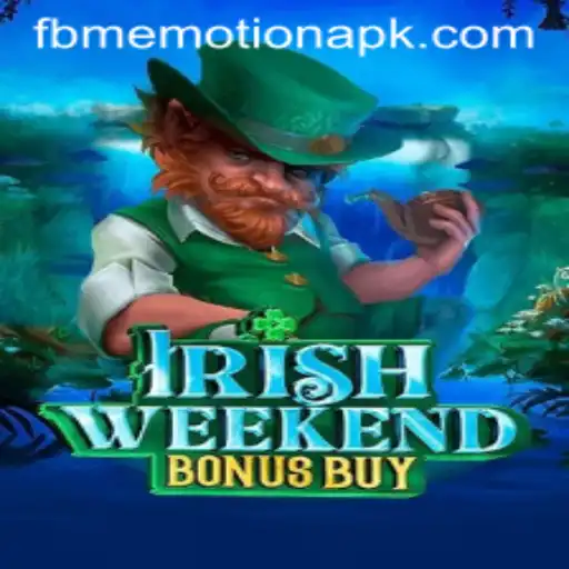 Exploring IrishWeekendBonusBuy: A Captivating Experience by FBM EMOTION